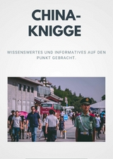 China-Knigge - Andreas M&ouml;bius