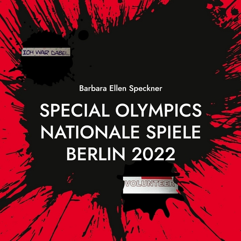 Barbara Ellen Speckner ICH WAR DABEI - 