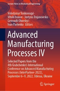 Advanced Manufacturing Processes IV - 
