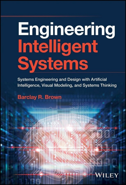Engineering Intelligent Systems - Barclay R. Brown
