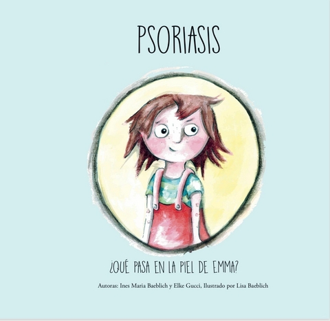 Psoriasis - Ines Maria Baeblich, Elke Giucci