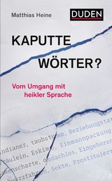 Kaputte W&ouml;rter? - Matthias Heine