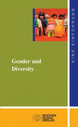 Gender und Diversity - Ariane B Antal, Victor J Friedmann, Alexander Klose, Ines Michalowski, Katharina Scheiderig, Gertraude Krell, Barbara Sieben, Dagmar Vinz