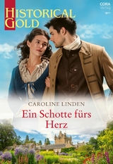 Ein Schotte f&uuml;rs Herz - Caroline Linden