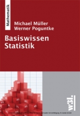 Basiswissen Statistik - Werner Poguntke, Michael Müller