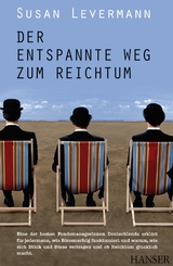 Der entspannte Weg zum Reichtum - Susan Levermann