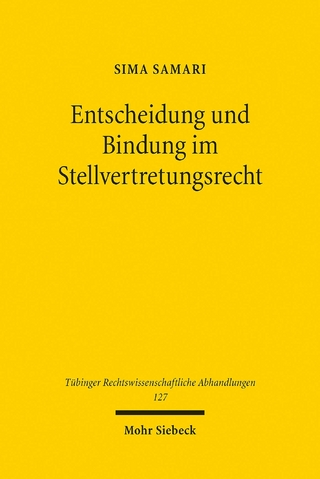 Entscheidung und Bindung im Stellvertretungsrecht