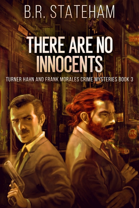 There Are No Innocents -  B.R. Stateham
