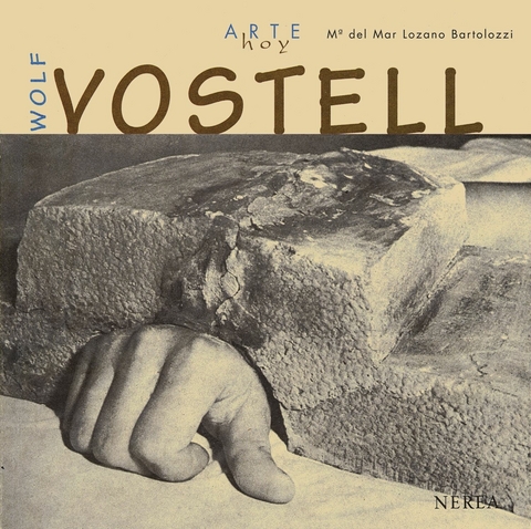 Wolf Vostell - M.&ordf; Mar del Lozano Bartolozzi