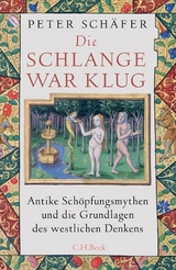 Die Schlange war klug - Peter Sch&auml;fer