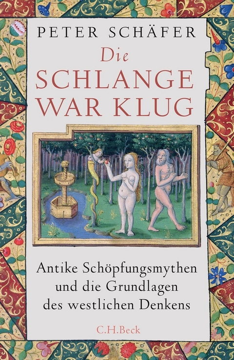 Die Schlange war klug - Peter Sch&auml;fer