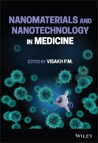 Nanomaterials and Nanotechnology in Medicine