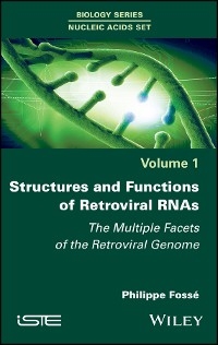 Structures and Functions of Retroviral RNAs - Philippe Fosse