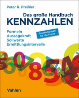 Das gro&szlig;e Handbuch Kennzahlen - Peter R. Prei&szlig;ler