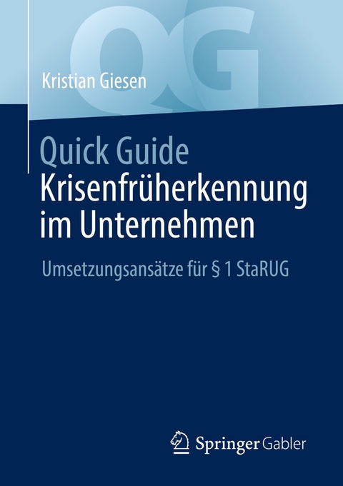 Quick Guide Krisenfr&uuml;herkennung im Unternehmen - Kristian Giesen