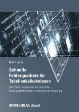Schnelle Fehlerquadrate f&uuml;r Tabellenkalkulationen - Ralf Pfeifer