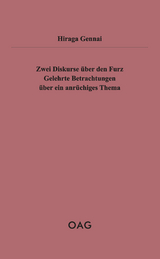 Zwei Diskurse &uuml;ber den Furz - Gennai Hiraga
