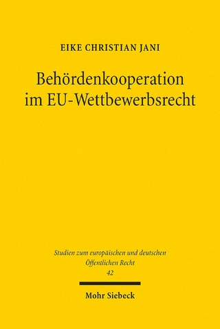 Behördenkooperation im EU-Wettbewerbsrecht