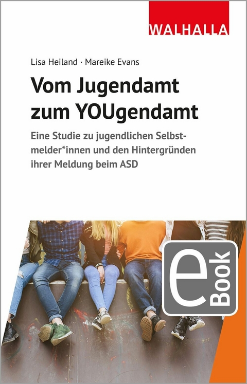 Vom Jugendamt zum YOUgendamt - Mareike Evans, Lisa Heiland