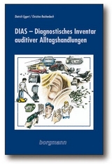 DIAS - Diagnostisches Inventar auditiver Alltagshandlungen - Eggert, Dietrich; Reichenbach, Christina