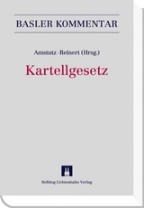 Kartellgesetz (KG) - Marc Amstutz, Simon Bangerter, Stefan Bilger, Judith Bischof, J&uuml;rg Borer, Stefan B&uuml;hler, Blaise Carron, Gion Giger, Daniel Halbheer, Peter H&auml;nni, Reto M. Hilty, Daniel Hufschmid, Reto Jacobs, Juhani Kostka, Patrick Krauskopf, Jens Lehne, Marcel Meinhardt, Peter M&uuml;nch, Werner Nadig, Klaus Neff, Marcel Alexander Niggli, Sabina N&uuml;esch, Thomas Nydegger, Sarah Progin-Theuerkauf, Felix Pr&uuml;mmer, Mani Reinert, Christof Riedo, Olivier Schaller, Christoph Tagmann, Astrid Waser, Urs Weber-Stecher, Beat Zirlick