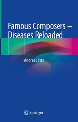 Famous Composers &ndash; Diseases Reloaded - Andreas Otte