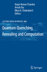 Quantum Quenching, Annealing and Computation - 