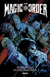 The Magic Order - Mark Millar
