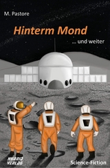 Hinterm Mond -  M. Pastore