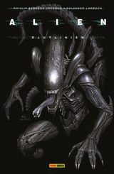 Alien - Blutlinien - Phillip Kennedy Johnson