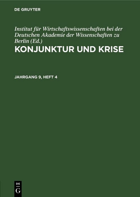 Konjunktur und Krise. Jahrgang 9, Heft 4
