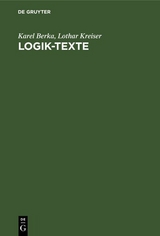 Logik-Texte - Karel Berka, Lothar Kreiser