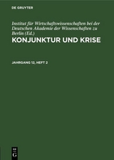 Konjunktur und Krise. Jahrgang 12, Heft 2