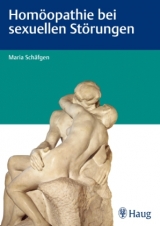 Hom&ouml;opathie bei sexuellen St&ouml;rungen - Maria Sch&auml;fgen