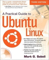 A Practical Guide to Ubuntu Linux - Sobell, Mark G.