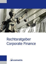 Rechtsratgeber Corporate Finance - Andreas Zanner