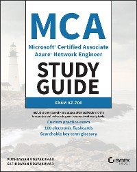 MCA Microsoft Certified Associate Azure Network Engineer Study Guide