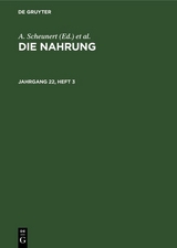 Die Nahrung. Jahrgang 22, Heft 3 - 