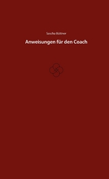Anweisungen f&uuml;r den Coach - Sascha B&uuml;ttner