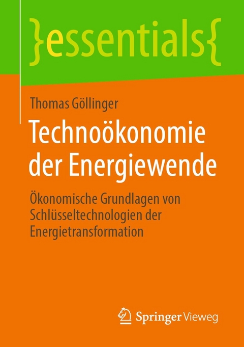 Techno&ouml;konomie der Energiewende - Thomas G&ouml;llinger