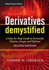 Derivatives Demystified - Chisholm, Andrew M.