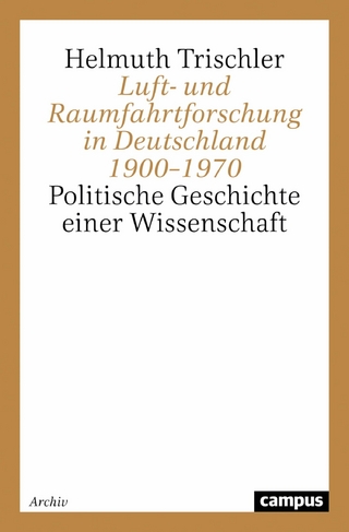 Luft- und Raumfahrtforschung in Deutschland 1900–1970
