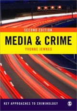 Media & Crime - Jewkes, Yvonne