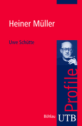 Heiner M&uuml;ller - Uwe Sch&uuml;tte