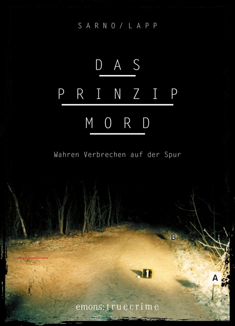 Das Prinzip Mord - David Sarno, Sascha Lapp