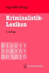 Kriminalistik-Lexikon, eBook - Holger Roll, Michael Soin&eacute;, Matthias Lammel, Jan Gr&uuml;bler, Wiebke Steffen