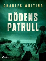 D&ouml;dens patrull -  Charles Whiting