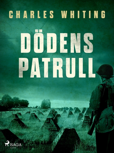 D&ouml;dens patrull -  Charles Whiting