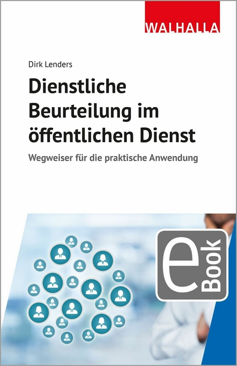 Dienstliche Beurteilung im &ouml;ffentlichen Dienst - Dirk Lenders