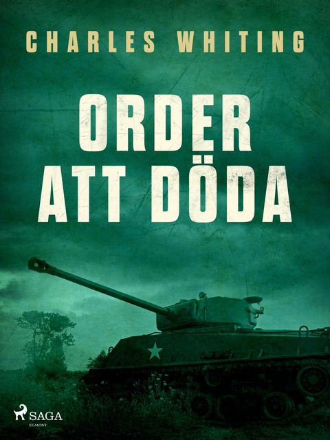 Order att d&ouml;da -  Charles Whiting